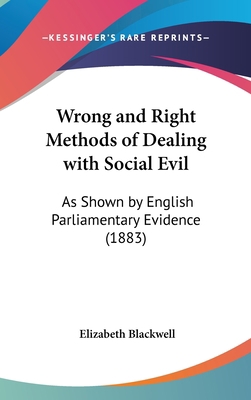 Wrong and Right Methods of Dealing with Social ... 116225291X Book Cover