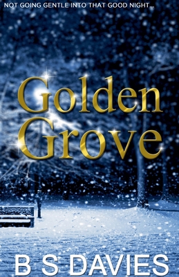 Golden Grove B0DDWV64K4 Book Cover