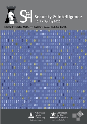 Security & Intelligence: Volume 10, Number 1, S... 1637236778 Book Cover