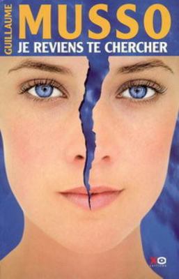 Je reviens te chercher [French] 284563370X Book Cover