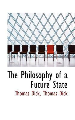 The Philosophy of a Future State 1116493896 Book Cover