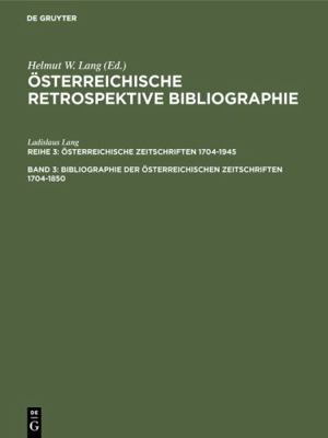 Bibliographie Der Osterreichischen Zeitschrifte... 3598233892 Book Cover