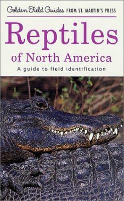 Reptiles of North America: A Guide to Field Ide... 1582381232 Book Cover