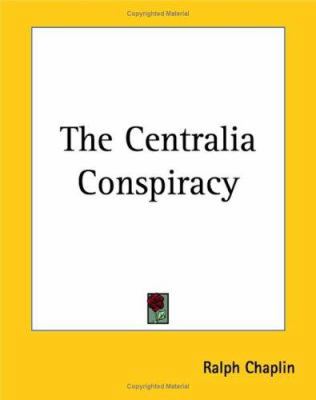 The Centralia Conspiracy 1419156322 Book Cover
