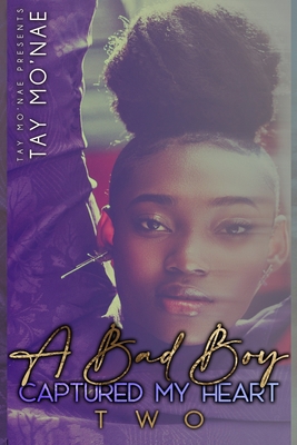 A Bad Boy Captured My Heart 2            Book Cover
