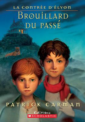 Brouillard Du Pass? [French] 144310101X Book Cover