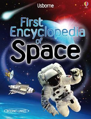 First Encyclopedia of Space (Internet Linked) B01BITC3D8 Book Cover