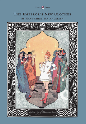 The Emperor's New Clothes - The Golden Age of I... 144746320X Book Cover