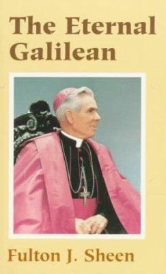 The Eternal Galilean 0818907746 Book Cover
