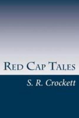 Red Cap Tales 1499547692 Book Cover