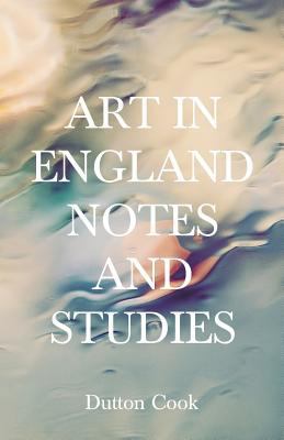 Art in England: Notes and Studies 9353290457 Book Cover