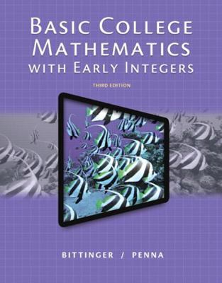 Basic College Mathematics with Early Integers 0321922344 Book Cover