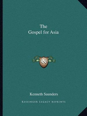 The Gospel for Asia 116258114X Book Cover