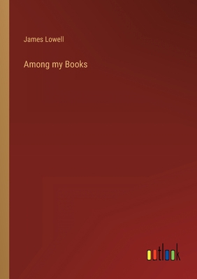 Among my Books 3368807641 Book Cover