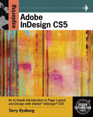 Exploring Adobe Indesign CS5 [With CDROM] B00A2TR39U Book Cover