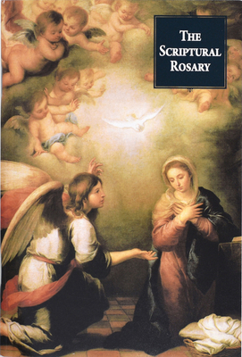 The Scriptural Rosary 0882712853 Book Cover