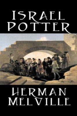 Israel Potter by Herman Melville, Fiction, Clas... 1598184083 Book Cover