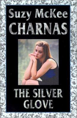 The Silver Glove 158715479X Book Cover