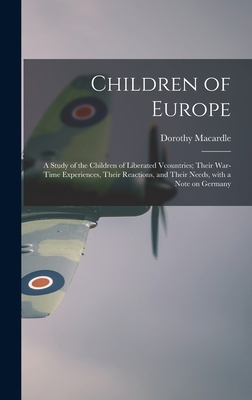 Children of Europe; a Study of the Children of ... 1013326008 Book Cover