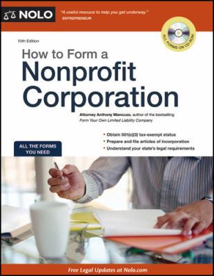 How to Form a Nonprofit Corporation [With CDROM] 1413313868 Book Cover