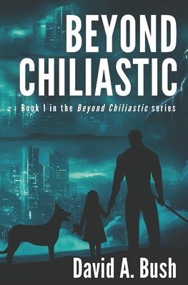 Beyond Chiliastic B0BGNKR3GN Book Cover