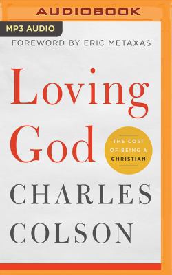 Loving God: The Cost of Being a Christian 154368842X Book Cover