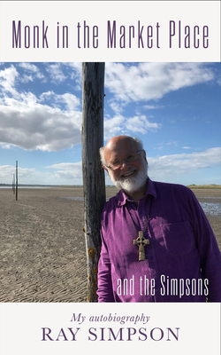 Monk in the Marketplace: ... and the Simpsons 1913657051 Book Cover