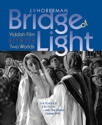 Bridge of Light: Yiddish Film Between Two World... 1584658703 Book Cover