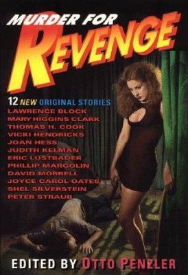 Murder for Revenge: 12 New Original Stories 0385317158 Book Cover