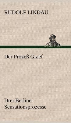 Der Prozess Graef [German] 3847255509 Book Cover