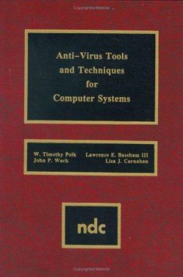 Anti-Virus Tools and Techniques for Computer 081551364X Book Cover