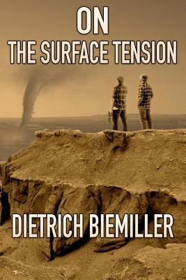 On The Surface Tension 0997591544 Book Cover