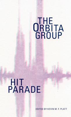 Hit Parade: The Orbita Group 1937027562 Book Cover