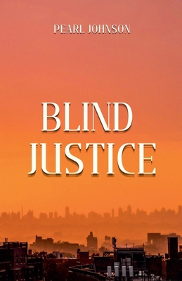 Blind Justice B0DB127F2W Book Cover