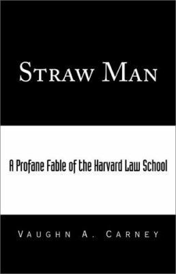 Straw Man 073882853X Book Cover