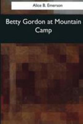 Betty Gordon at Mountain Camp 1544072953 Book Cover