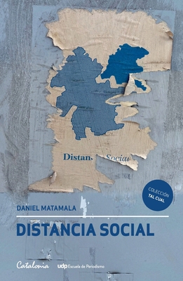 Distancia social [Spanish] 956324897X Book Cover