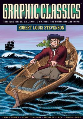 Graphic Classics Volume 9: Robert Louis Stevens... 0982563035 Book Cover