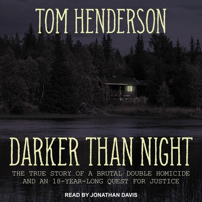 Darker Than Night: The True Story of a Brutal D... 166527168X Book Cover
