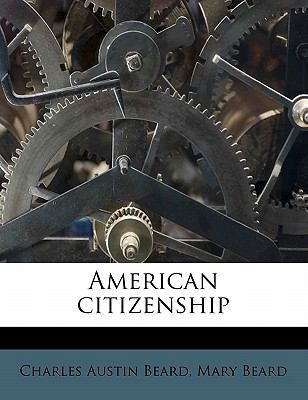 American Citizenship 117617696X Book Cover