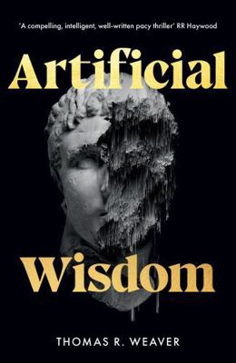 Artificial Wisdom: Salvation Has a Price 1739434366 Book Cover
