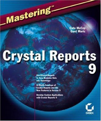 Mastering Crystal Reports 9 0782141730 Book Cover
