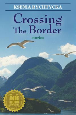 Crossing the Border 1939289017 Book Cover