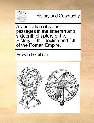 A Vindication of Some Passages in the Fifteenth... 1140664433 Book Cover