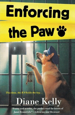 Enforcing the Paw: A Paw Enforcement Novel 1250390060 Book Cover
