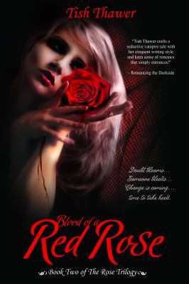 Blood of a Red Rose 0985670304 Book Cover