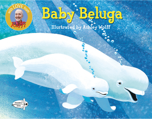 Baby Beluga 0517583623 Book Cover