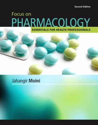 Focus on Pharmacology 0132499665 Book Cover