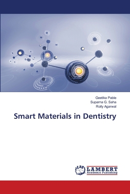 Smart Materials in Dentistry 6207844122 Book Cover