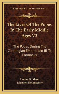 The Lives of the Popes in the Early Middle Ages... 1163493708 Book Cover